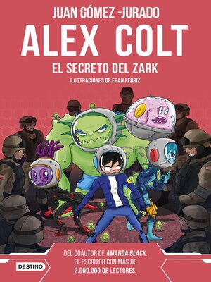 cover image of Alex Colt. El secreto del Zark. Nueva presentación